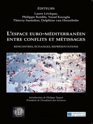 cover image of L'espace euro-méditerranéen entre conflits et métissages